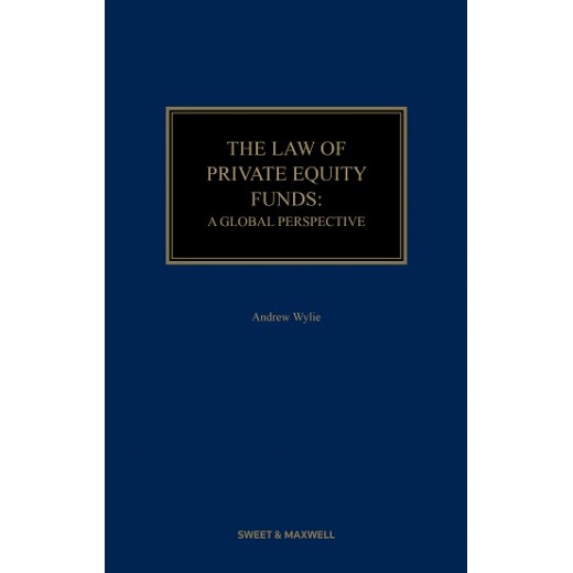 The Law of Private Equity Funds: A Global Perspective